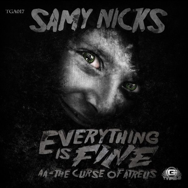 Everything Is Fine / Curse of Atreus - Single