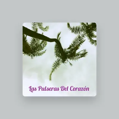 Listen to Las Pulseras del Corazon, watch music videos, read bio, see tour dates & more!