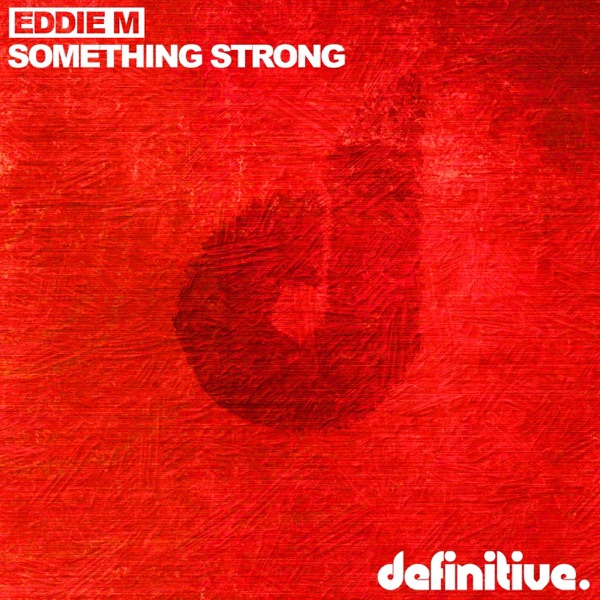 Something Strong - Single