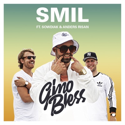 Smil feat. Sowdiak & Anders Risan - Single