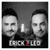 Erick e Leo