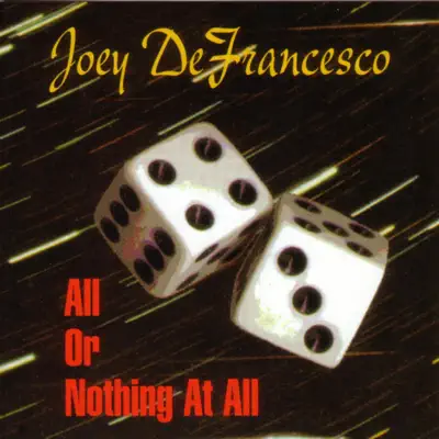 All or Nothing at All - Joey DeFrancesco