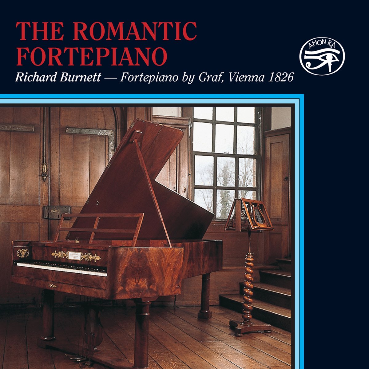 The Romantic Fortepiano - Album by Richard Burnett - Apple Music