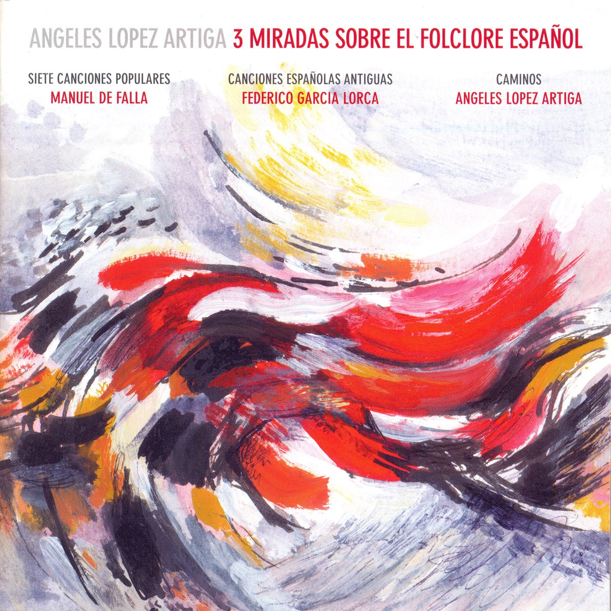 Manuel De Falla Siete Canciones Populares Españolas Federico García Lorca Canciones Manuel De Falla Siete Canciones Populares Españolas Federico García Lorca Canciones