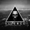 Stream & download Silence - Single