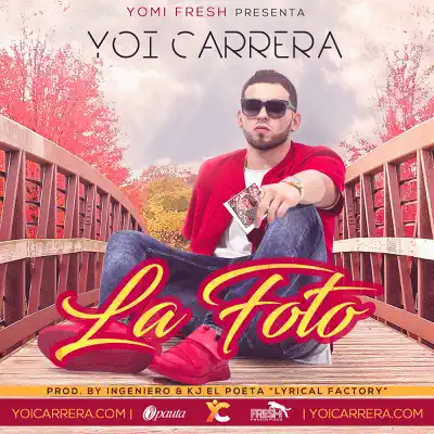 La Foto - Single - Yoi Carrera
