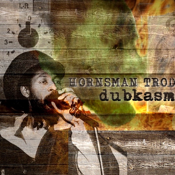 Hornsman Trod / Strictly Ital - EP