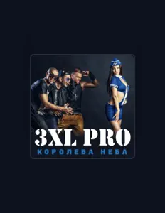 Listen to 3ХL PRO, watch music videos, read bio, see tour dates & more!