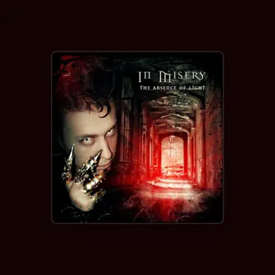 Listen to In Misery, watch music videos, read bio, see tour dates & more!