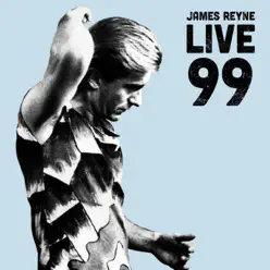 Live 99 - James Reyne