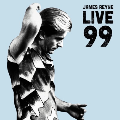 Live 99 - James Reyne