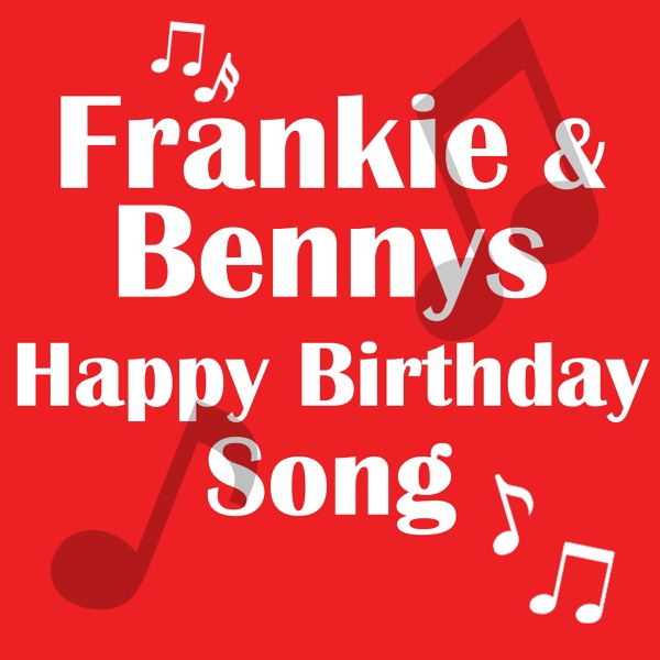 Frankie & Benny's Happy Birthday - EP