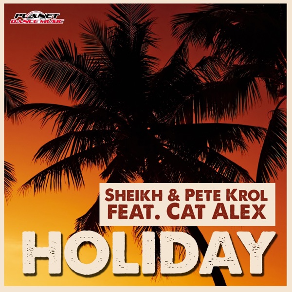 Holiday (feat. Cat Alex) - EP