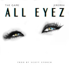 All Eyez (feat. Jeremih) - Single