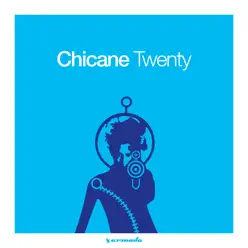 Twenty - Chicane