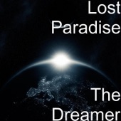 Lost Paradise - The Dreamer