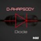 Diode - D-Rhapsody lyrics