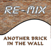 Another Brick in the Wall (Dance Remix) - RE-MIX
