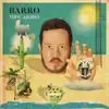 Barro - Poliamor