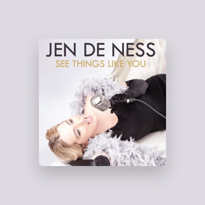 Listen to Jen De Ness, watch music videos, read bio, see tour dates & more!