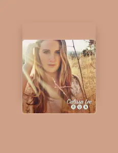 Listen to Calissa Lee, watch music videos, read bio, see tour dates & more!