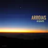 Arrojas - Asombrosa