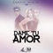 Dame Tu Amor (feat. Aitor Cruz) [Radio Edit] - Eisha lyrics