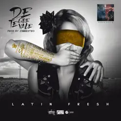 De Que Te Vale - Single - Latin Fresh De Que Te Vale - Single - Latin Fresh