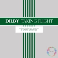 Taking Flight - Single - Dilby
