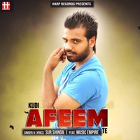 Kudi Afeem Te (feat. Music Empire) - Single - Sur Shinda