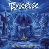 ToxicRose - World of Confusion