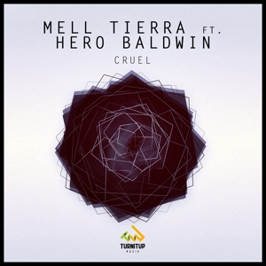 Cruel (feat. Hero Baldwin) - Single