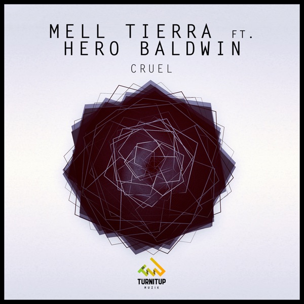Cruel (feat. Hero Baldwin) - Single
