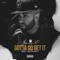 Gotta Go Get It (feat. Dave East) - James R. lyrics