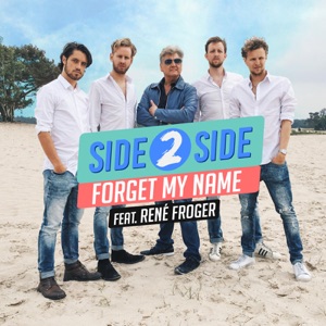 Forget My Name (feat. René Froger)