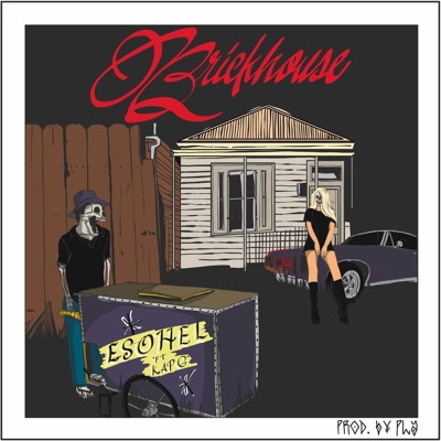 Brickhouse (feat. Kap G) - Single