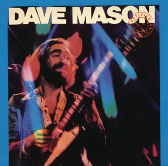 Certified Live by Dave Mason album reviews, ratings, credits