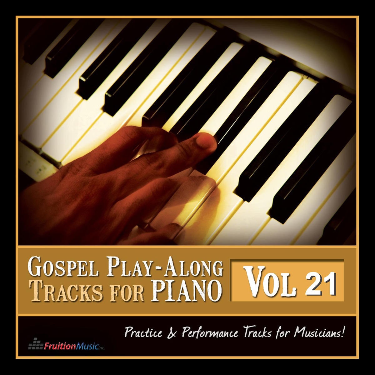 Gospel Play Along Tracks for Piano, Vol. 20 - Album by Fruition Music Inc.  - Apple Music