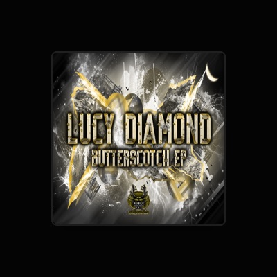 Listen to Lucy Diamond, watch music videos, read bio, see tour dates & more!