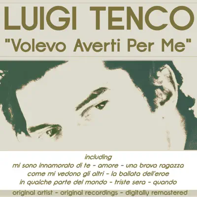 Volevo averti per me - Luigi Tenco