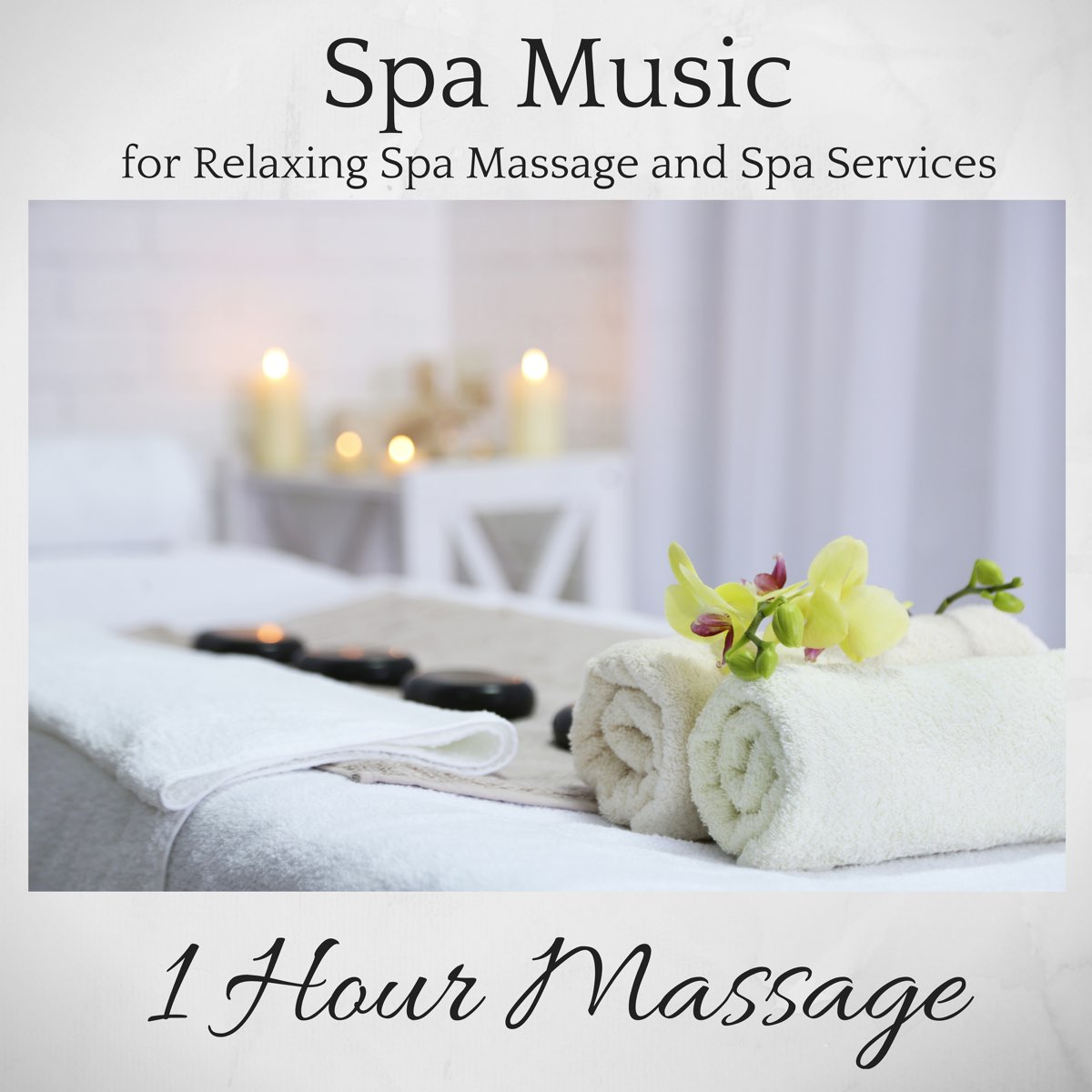 1 Hour Massage - Spa Music for Relaxing Spa Massage and Spa Services -  Album by Serenity Spa Music Relaxation - Apple Music