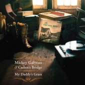 Mickey Galyean & Cullen's Bridge - Dark as a Dungeon