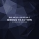 Wrong Reaction Single