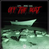 Off the Boat (feat. Smoke Dawg) - Single - SYPH