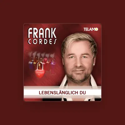 Listen to Frank Cordes, watch music videos, read bio, see tour dates & more!
