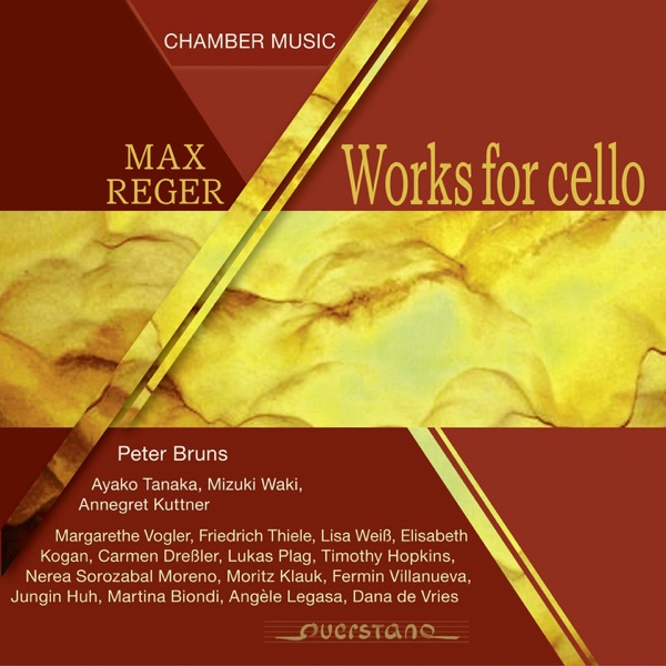 Max Reger: Works for Cello
