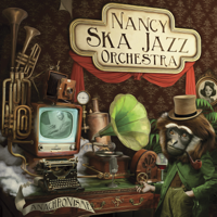 Nancy Ska Jazz Orchestra - Anachronisme artwork