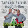 Stream & download Tanzen, Feiern, noch'n Bier - Single