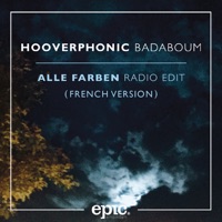 Hooverphonic - Badaboum (Alle Farben Remix) [French Version]