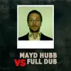 Full dub - Space Human (Mayd Hubb Remix)